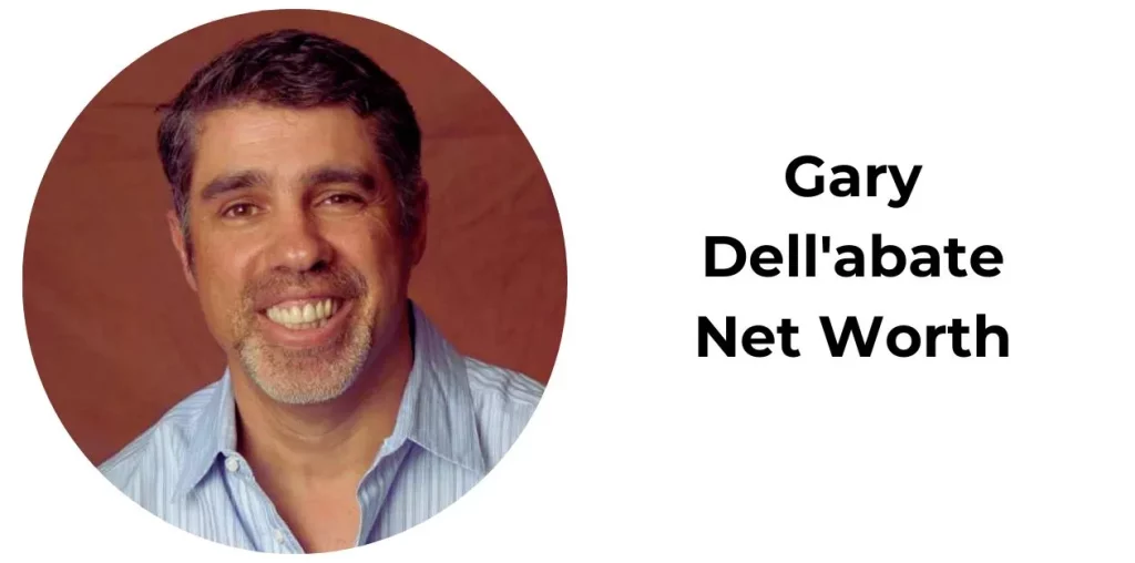 Gary Dell'Abate Net Worth