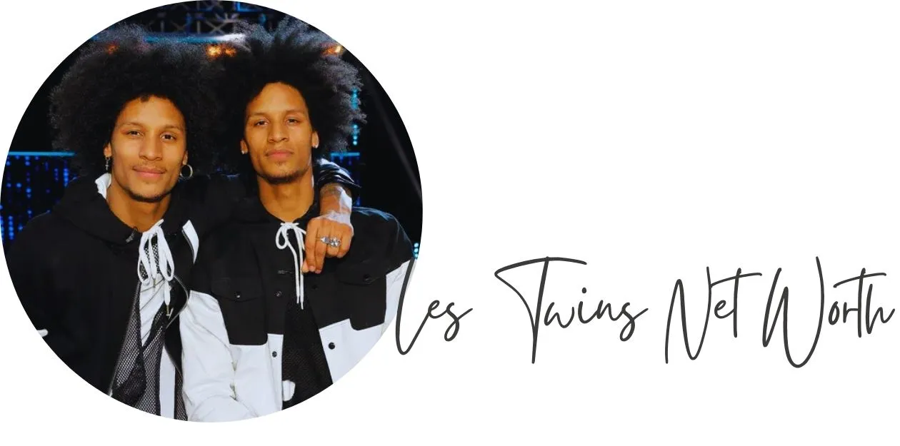 Les Twins Net Worth Legendary Businesses