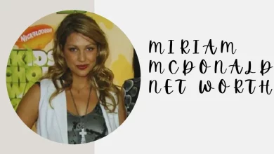 Miriam Mcdonald Net Worth