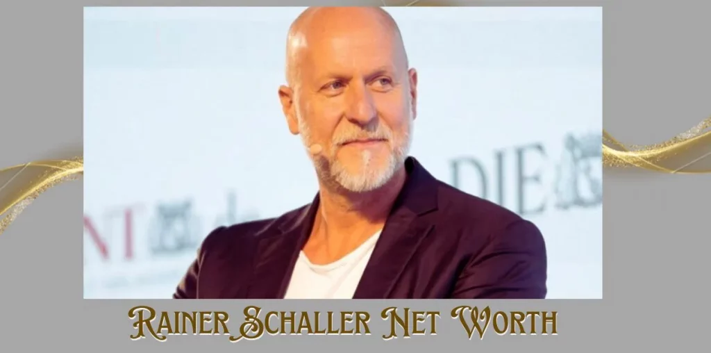 Rainer Schaller Net Worth