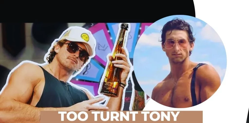 Too Turnt Tony 