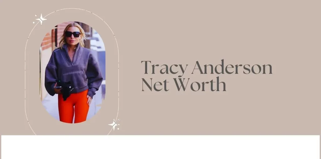 Tracy Anderson Net Worth