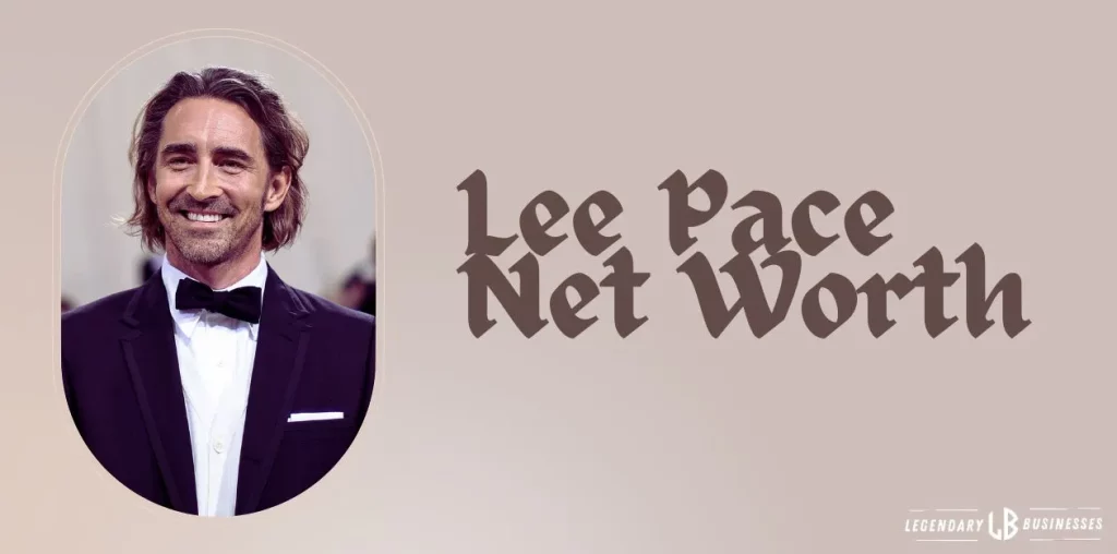 Lee Pace Net Worth