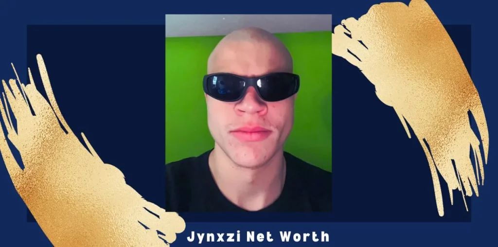 Jynxzi Net Worth