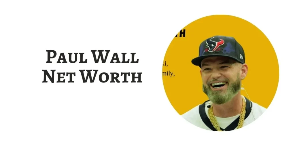 Paul Wall Net Worth