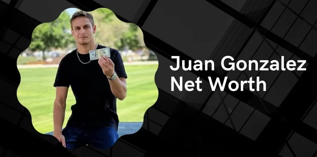 Juan Gonzalez Net Worth